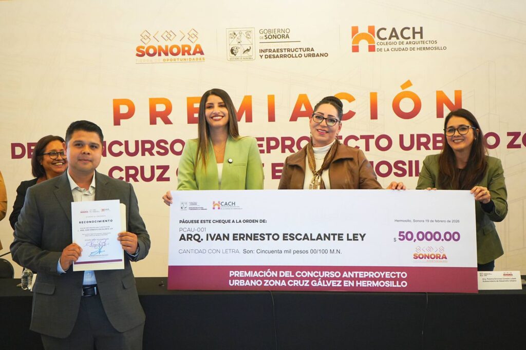 Gobernador Alfonso Durazo entrega premios a ganadores del Anteproyecto Urbano Zona Cruz Gálvez en Hermosillo
