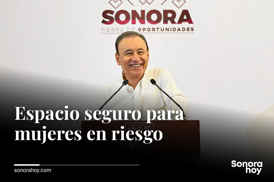 Estancia temporal para mujeres víctimas de violencia en Sonora abre en ...
