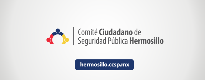 Llaman a renovar Comité Ciudadano de Seguridad Pública de Hermosillo