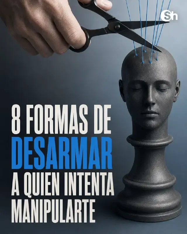 🧊 Conserva la calma. 🛑 Pon límites. ❓ Haz preguntas. 🔎 Observa patrones. 🚪 Y si todo termina en victimismo, sal de ahí. Estas 8 claves pueden ayudarte a recuperar el control sin gritar, justificarte ni entrar en su juego. 👇 ¿Cuál de ellas te ha costado más aprender? #Manipulación #InteligenciaEmocional #Límites #Psicología #AmorPropio