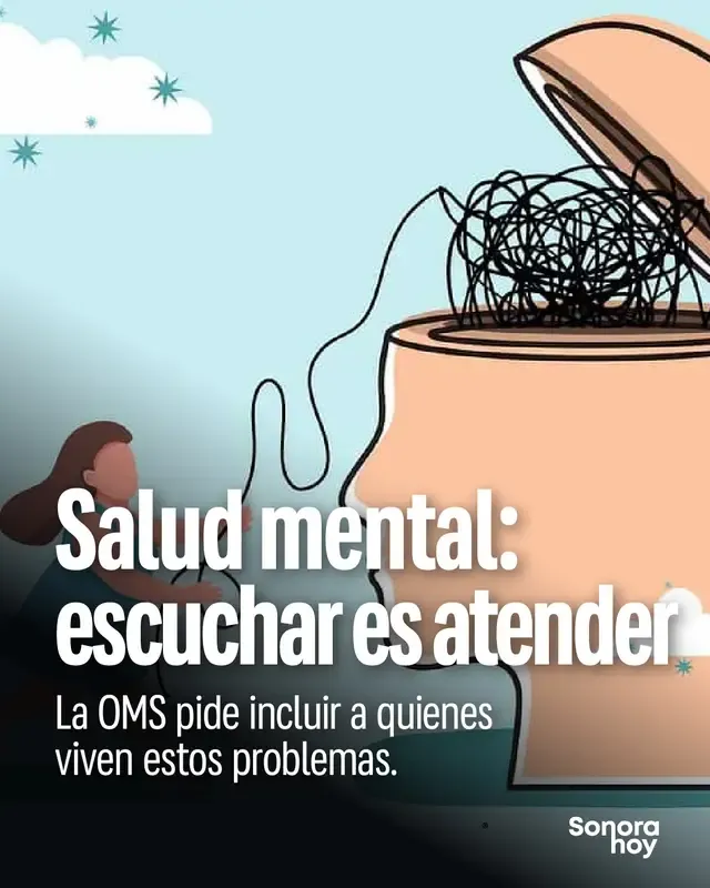 Este 10 de octubre, Día Mundial de la Salud Mental, la OMS llama a incluir a quienes viven estos problemas en las decisiones sobre su atención. Sus experiencias pueden ayudar a mejorar los servicios. ¿Qué necesita cambiar en Sonora para que recibir apoyo sea más fácil? #SaludMental #Sonora #DíaMundialDeLaSaludMental